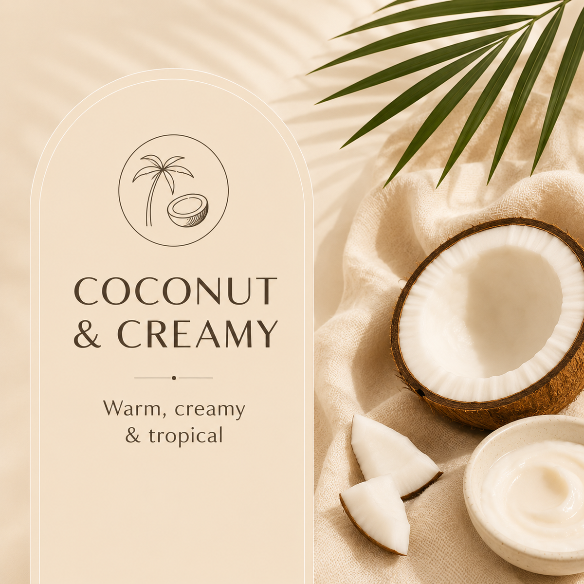 Coconut & Creamy